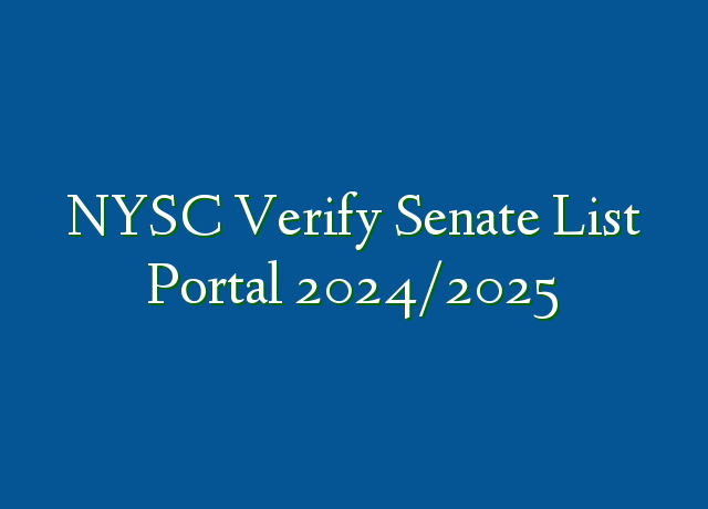 NYSC Verify Senate List Portal 20242025 