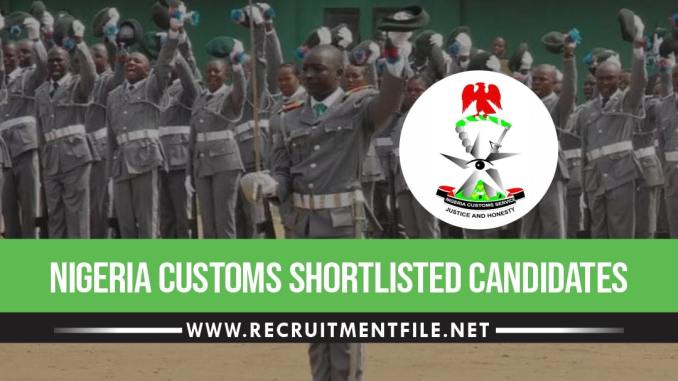 Nigeria Customs Service Shortlisted Candidates 2023/2024 Is Out ...